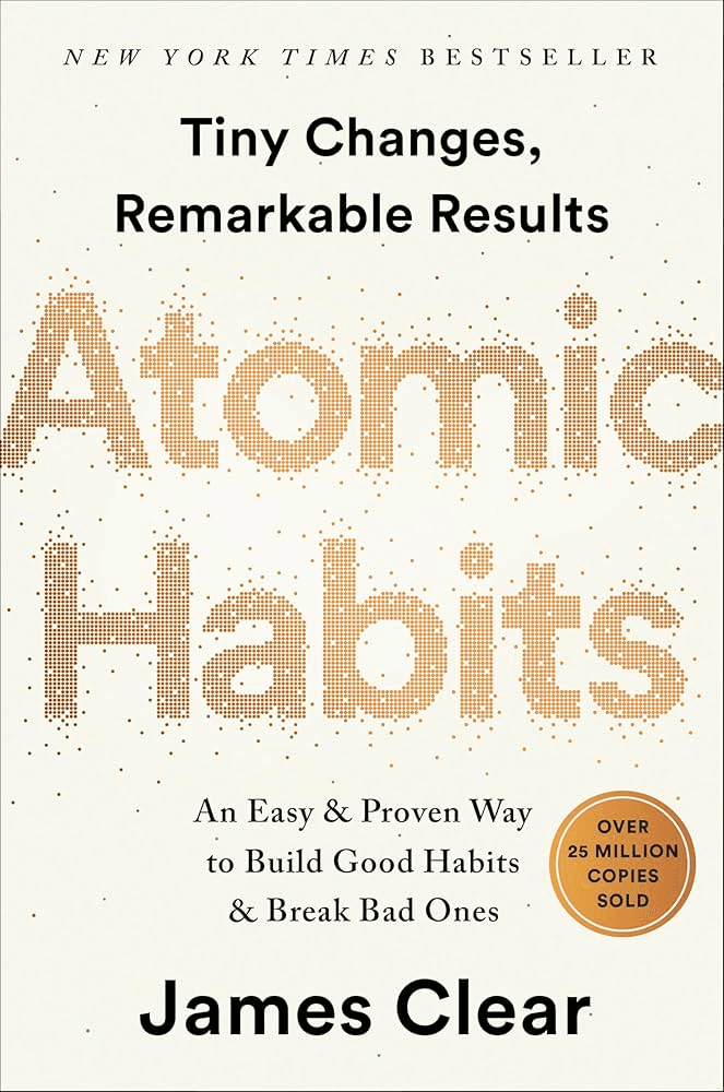 "Atomic Habits" Full Book Notes